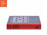 Dansk Bogdesign af Henrik Høigaard Sejerkilde (Bog) - 2