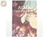 Alma med dragehjertet af Laura Drasbæk (Bog) - 2