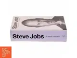 Steve Jobs : en biografi om manden bag Apple af Walter Isaacson (Bog) - 2