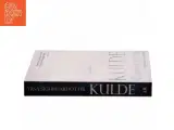 Kulde af Yrsa Sigur&#240;ard&#243;ttir (Bog) - 2