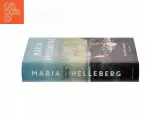 Kvinderne fra Thy af Maria Helleberg af Maria Helleberg (Bog) - 2