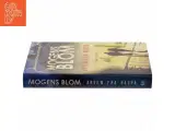Arven fra Basra af Mogens Blom (f. 1956) (Bog) - 2