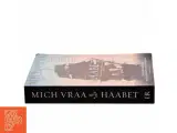 Haabet : 1787-1825 af Mich Vraa (Bog) - 2