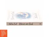 Båven om Gud : et kættersk kærlighedsevangelium af Hella Joof (Bog) - 2