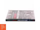 Crime prevention : approaches, practices and evaluations af Steven P. Lab (Bog) - 2