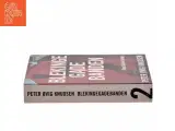Blekingegadebanden. Bind 2, Den hårde kerne af Peter Øvig Knudsen (Bog) - 2