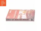 101 Ideas for Upstairs af Julie Savill (Bog) - 2