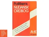 Politikens Nudansk Ordbog af No Author (Bog) - 2