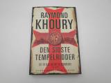 Den sidste tempelridder af Raymond Khoury
