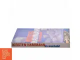 Fra smørhullet : roman af Kirsten Hammann (Bog) - 2