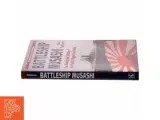Battleship Musashi : The Making and Sinking of the World's Biggest Battleship (Bog) - 2
