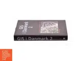 GIS i Danmark. Bind 2 (Bog) - 3