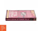 Caro&#39;s book of poker tells : the psychology and body language of poker af Mike Caro (Bog) - 2