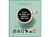 Livet er ikke det værste man har