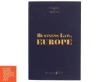 Business law, Europe af Alex Fomcenco (Bog) - 2