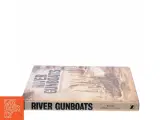 River Gunboats af Roger Branfill-Cook (Bog) - 2