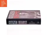 Citizen Hearst af W. A. Swanberg (Bog) - 2