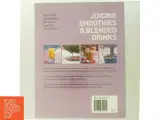Juicing, Smoothies and Blended Drinks (Bog) - 3