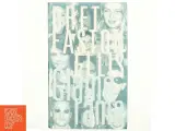 Glamorama : roman af Bret Easton Ellis (Bog) - 2