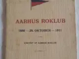Aarhus Roklub 1886 - 1911