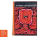 A Concise History of Posters af John Barnicoat (Bog) - 2