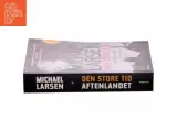 Den store tid : roman : Aftenlandet af Michael Larsen (f. 1961) (Bog) - 2