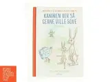 Kaninen der så gerne ville sove af Carl-Johan Forssén Ehrlin (Bog) - 3