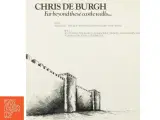 Chris de Burgh, far beyond these castle walls fra Hallmark (str. 30 cm) - 4