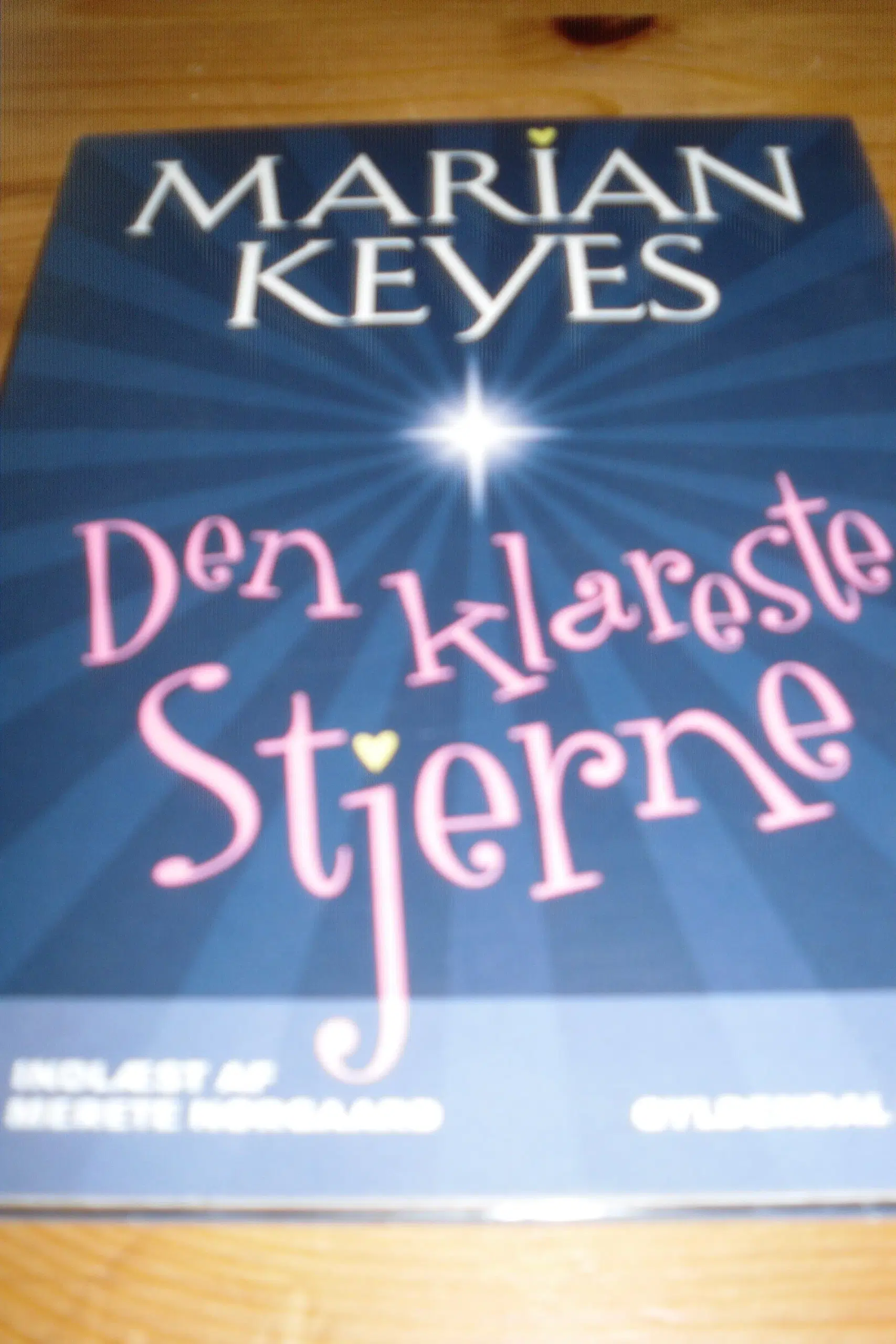 Marian Keyes DEN KLARESTE STJERNE