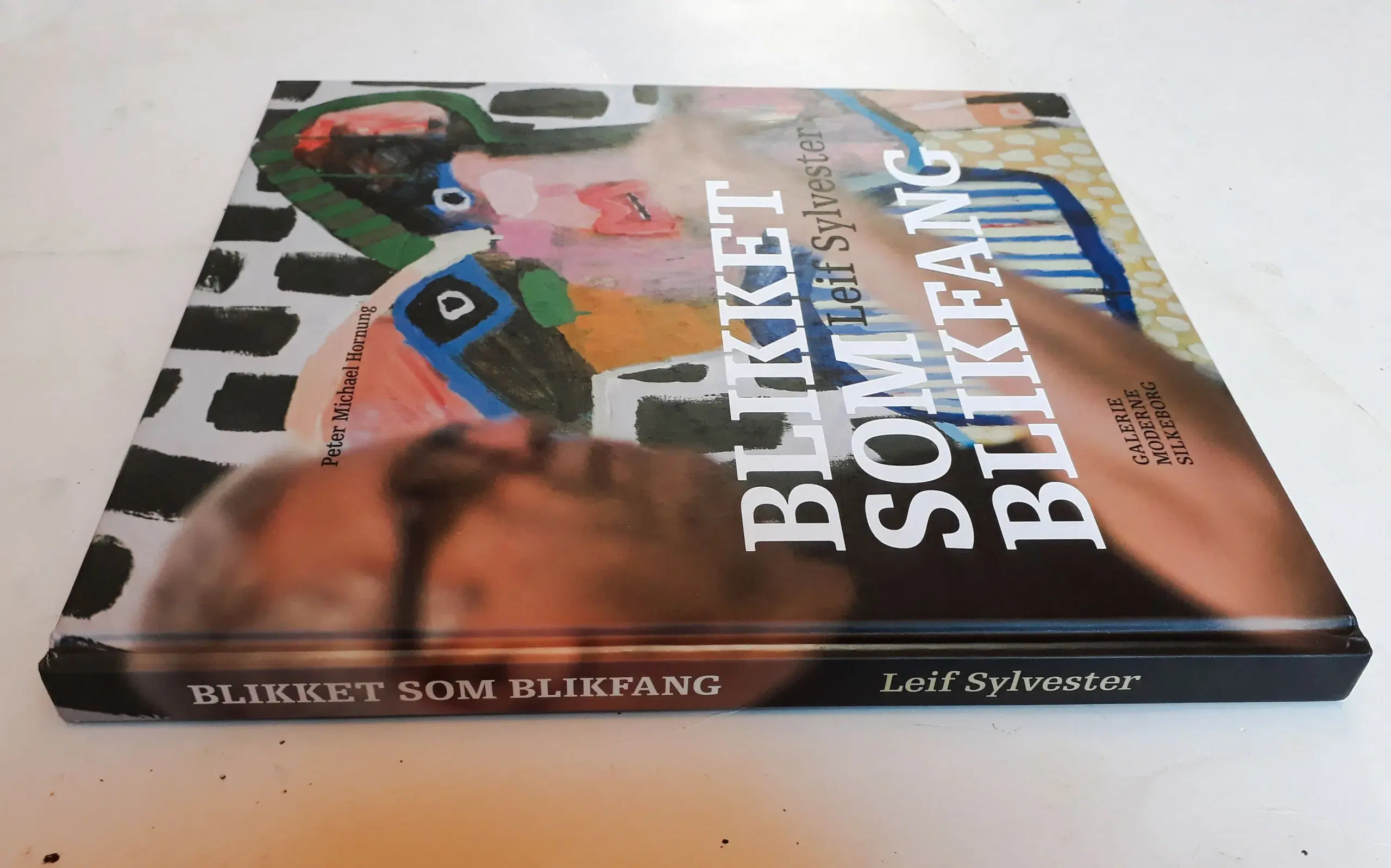 Blikket som blikfang - Leif Sylvester