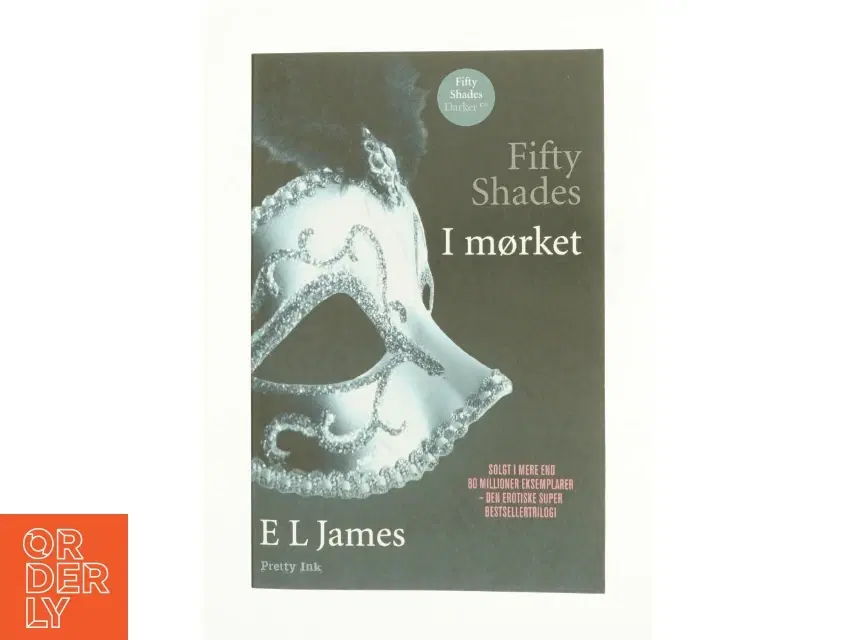 Fifty Shades I mørket af E L James (bog)