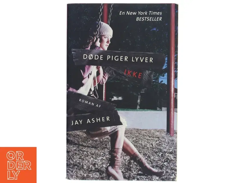 Døde piger lyver ikke af Jay Asher (Bog)