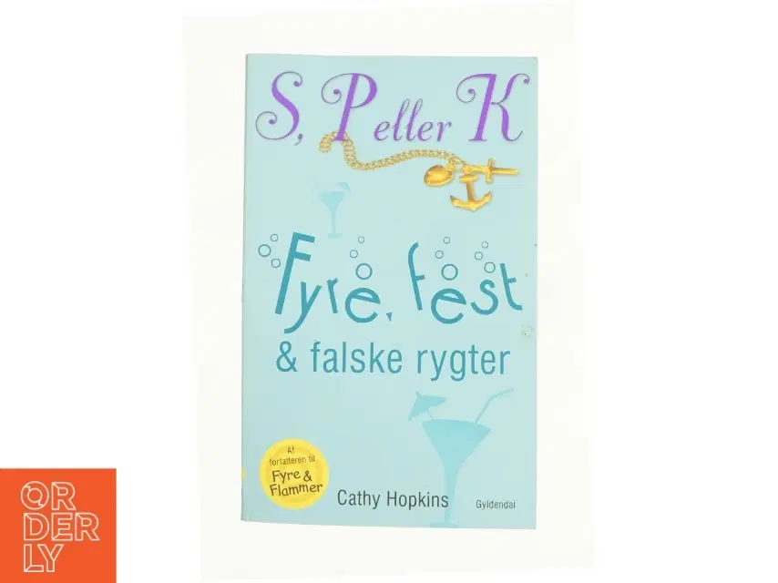 Fyre fest  falske rygter af Cathy Hopkins (Bog)