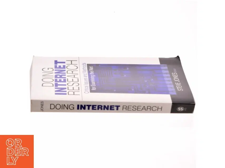 Doing internet research : critical issues and methods for examining the net af Steven G Jones (Bog)