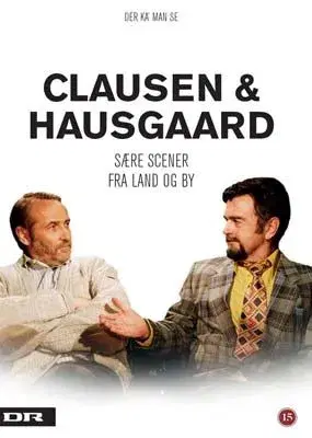 CLAUSEN  HAUSGAARD ; Sære scener