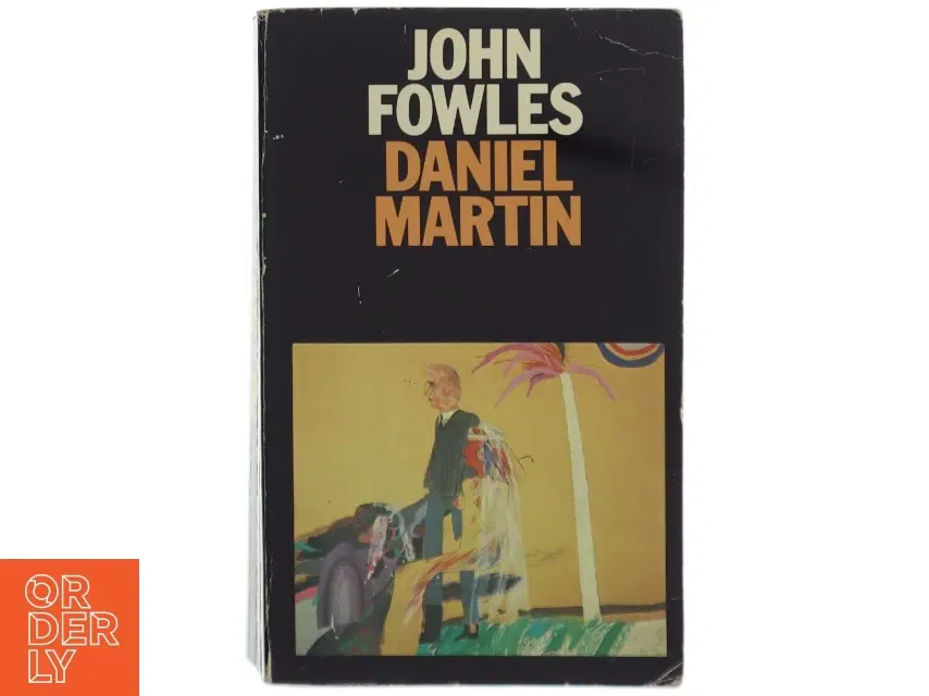 John Fowles - Daniel Martin Bog