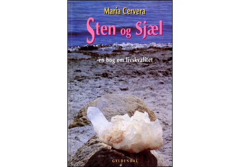 Sten  Sjæl - En bog om Livskvalitet
