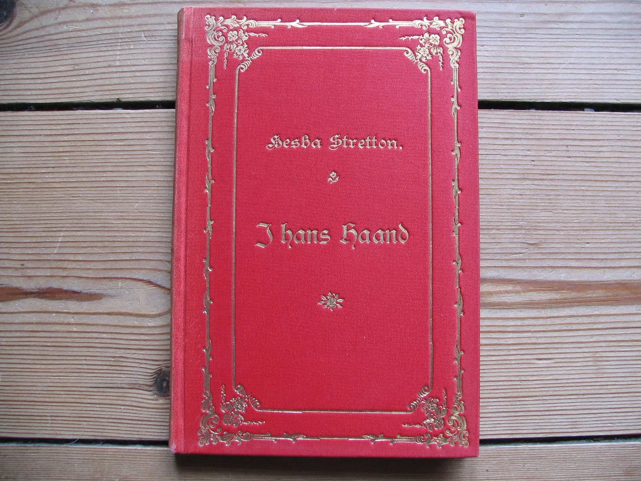 Hesba Stretton I hans haand fra 1900