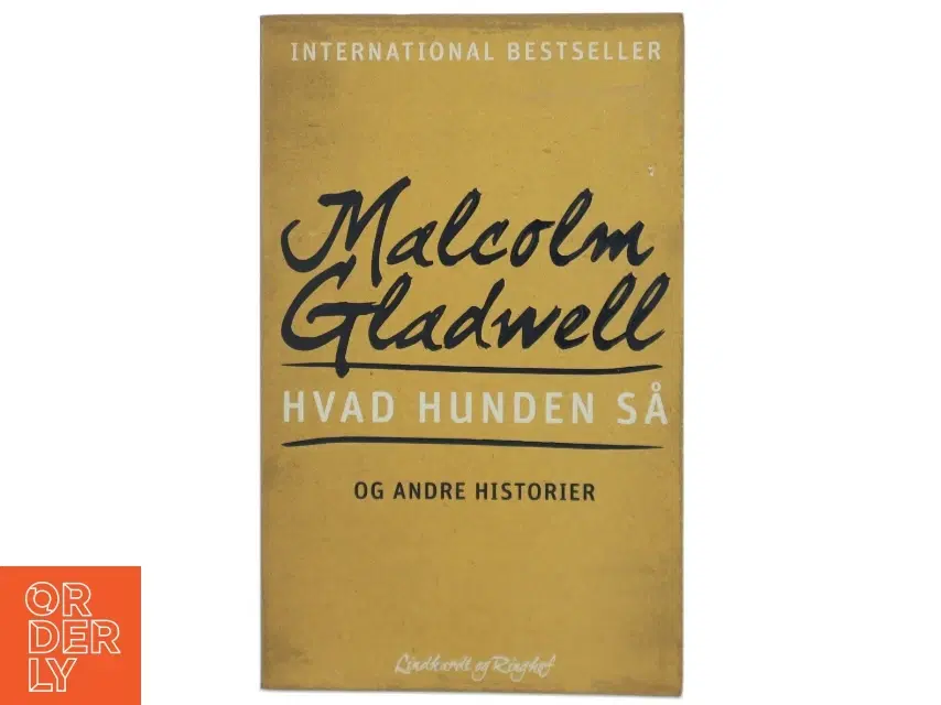 Hvad hunden så og andre historier af Malcolm Gladwell (Bog)