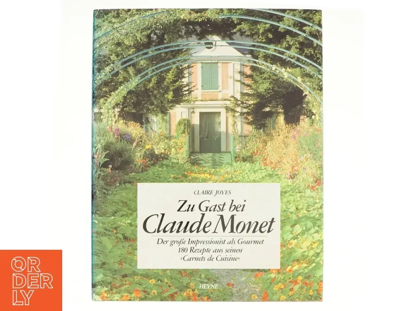 Zu Gast bei Claude Monet af Claire Joyes (Bog)