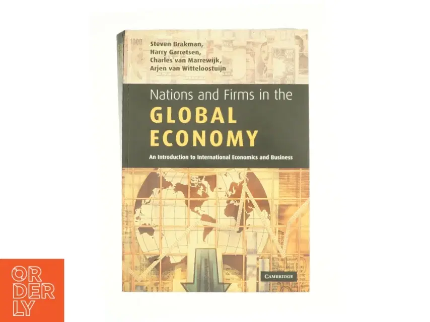 Nations and Firms in Global Economy af Steven Brakman (Bog)