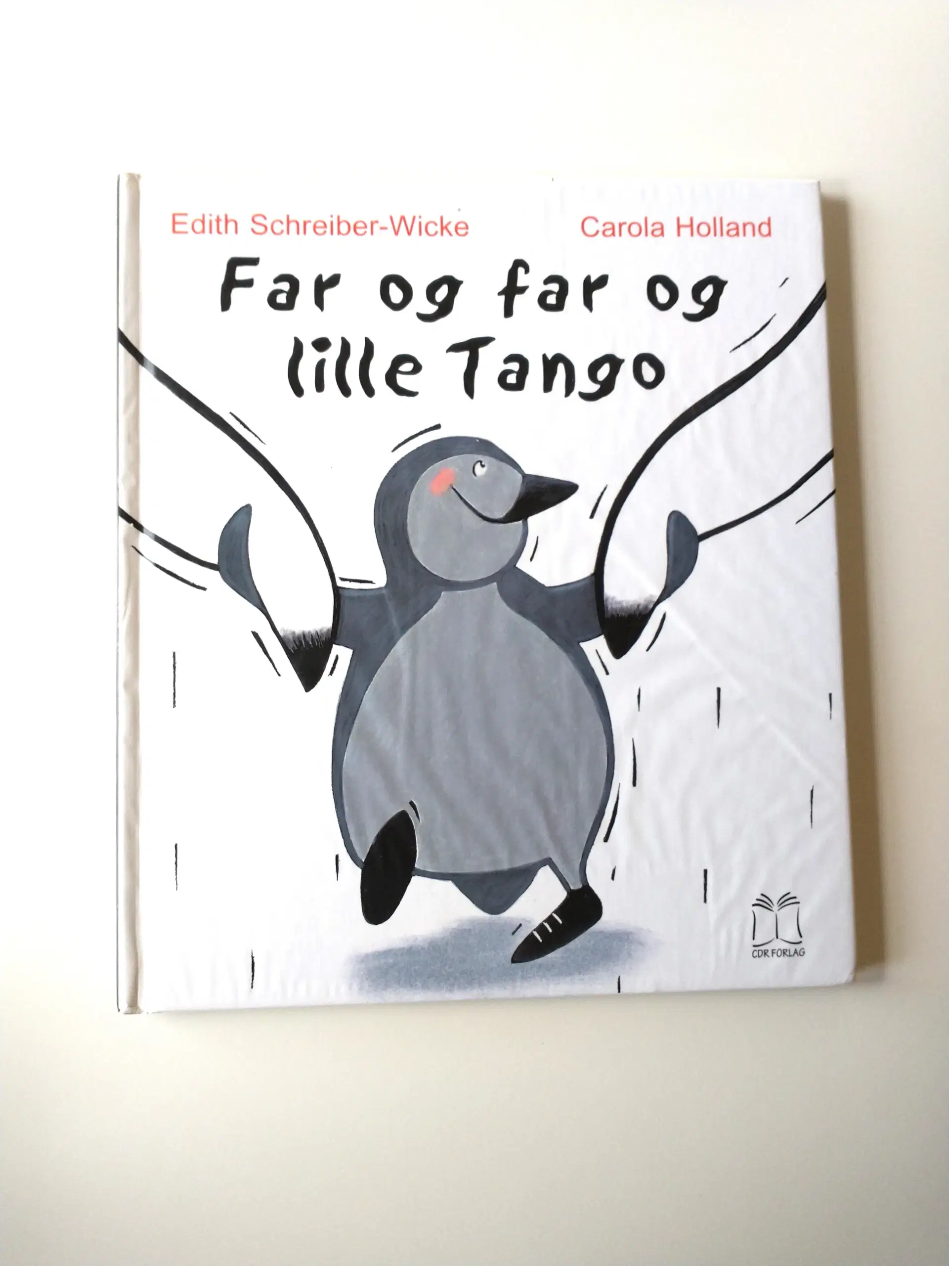 Far og far og lille Tango Af Edith Schreiber-