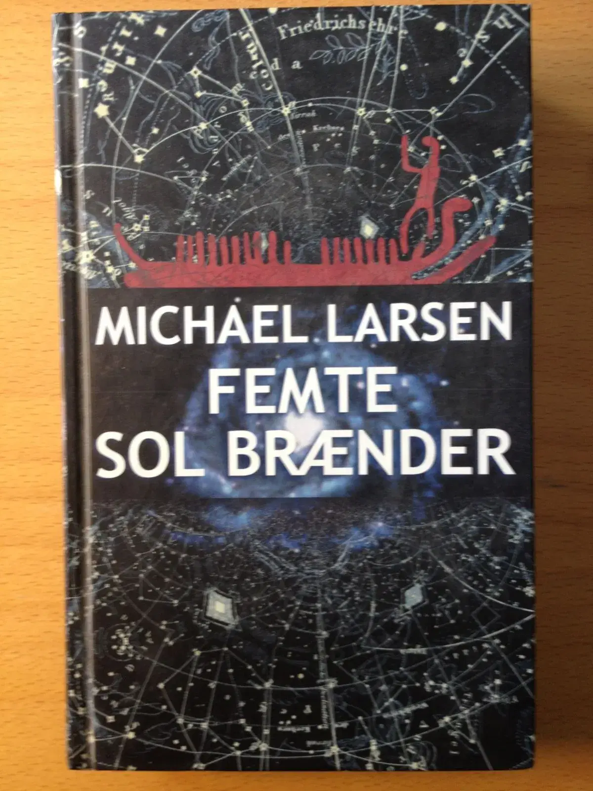 Femte sol brænder af Michael Larsen