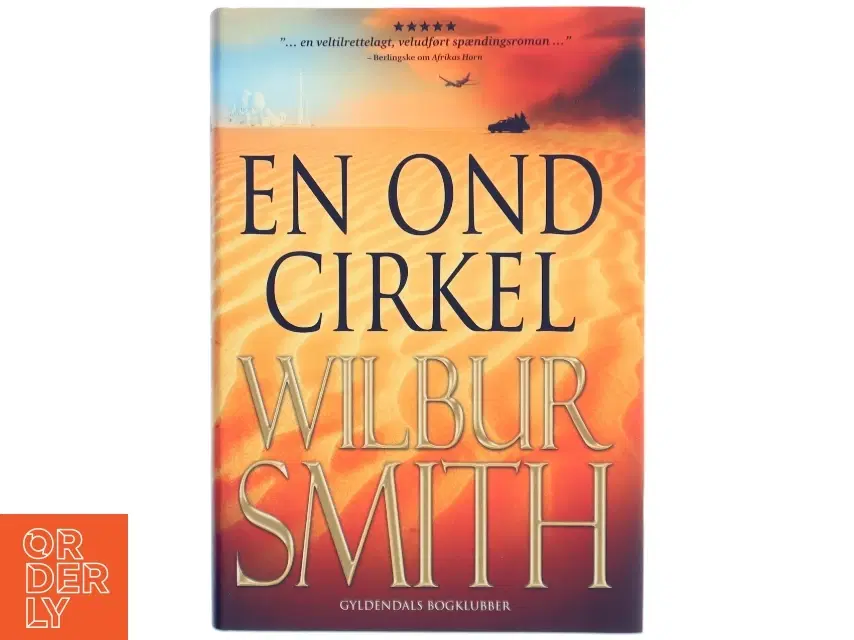 En ond cirkel af Wilbur A Smith (Bog)