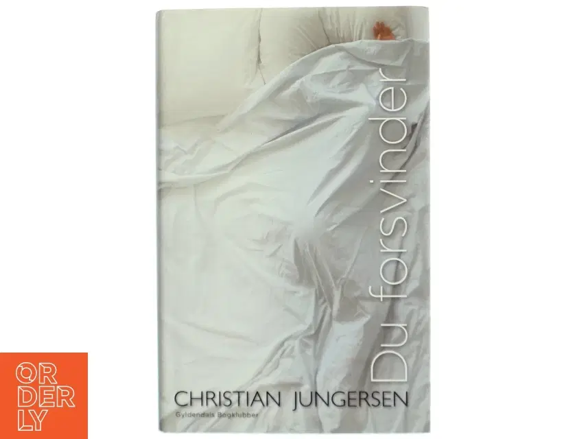 Du forsvinder af Christian Jungersen (Bog)