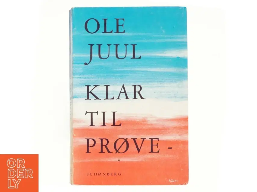 Klar til Prøve af Ole Juul