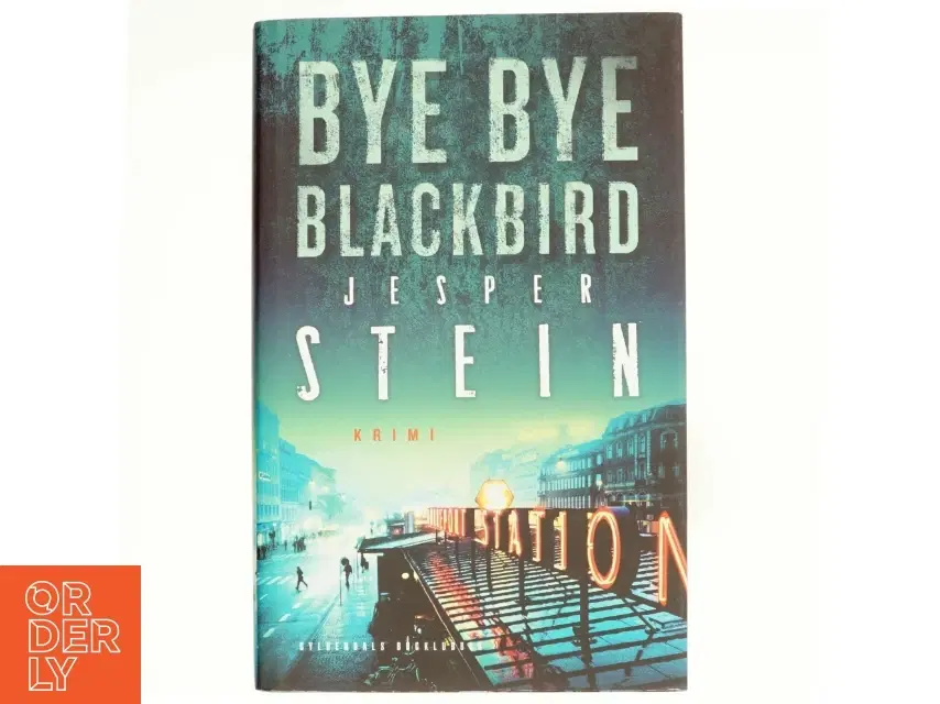 Bye bye blackbird : krimi af Jesper Stein (Bog)