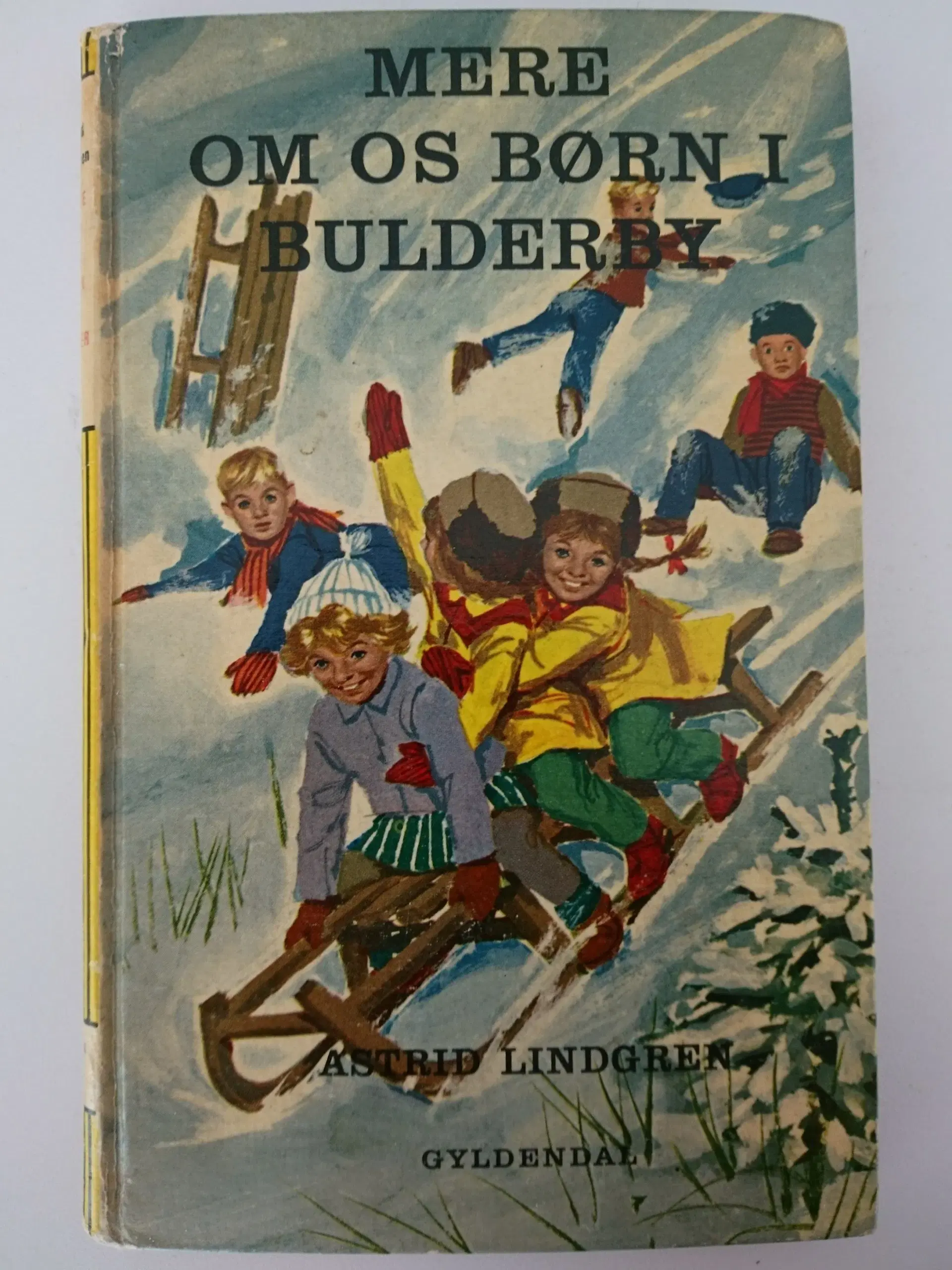 Mere om os børn i Bulderby Af Astrid Lindgren