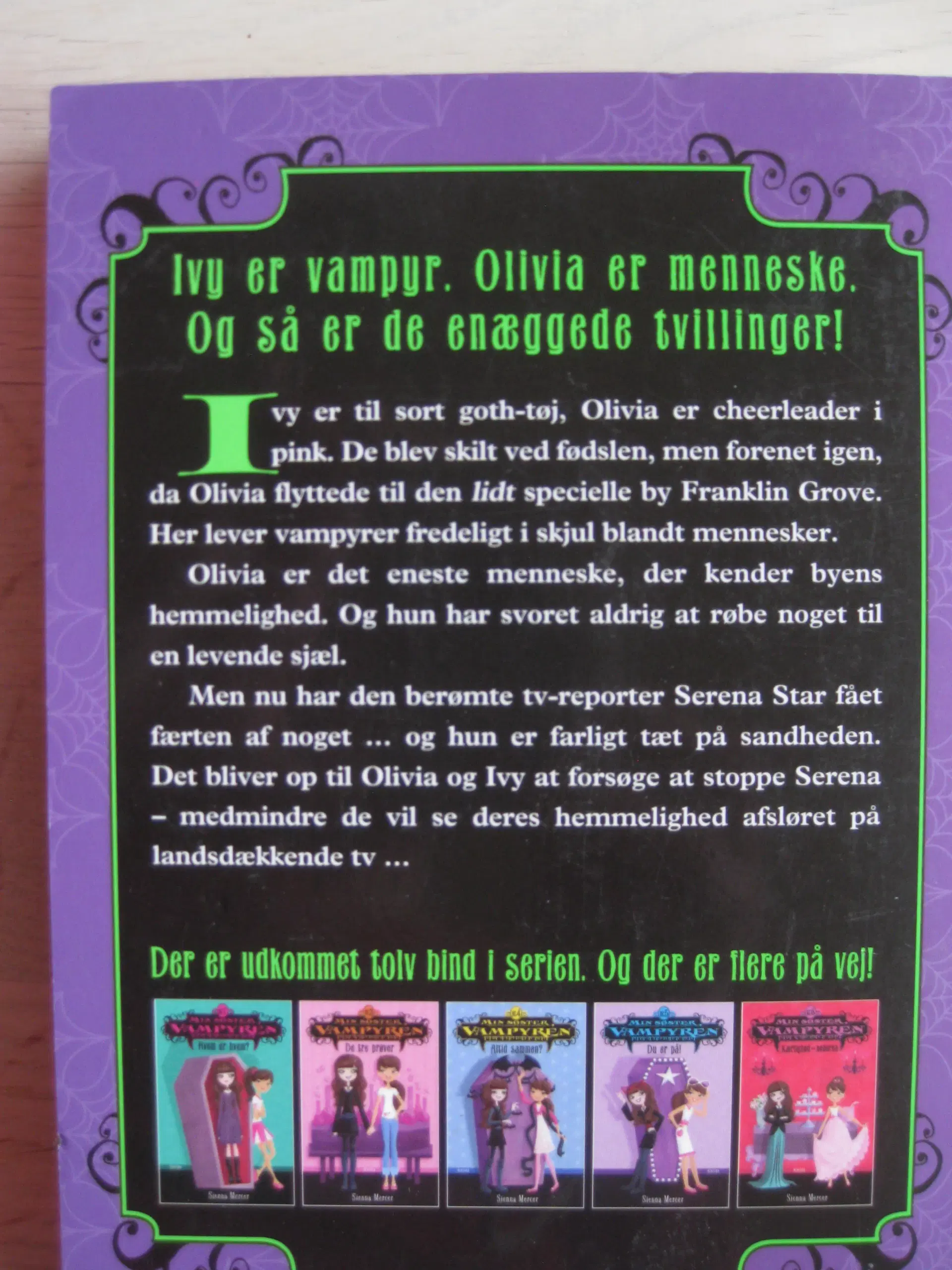 "Min søster Vampyren"  bøger ;-)