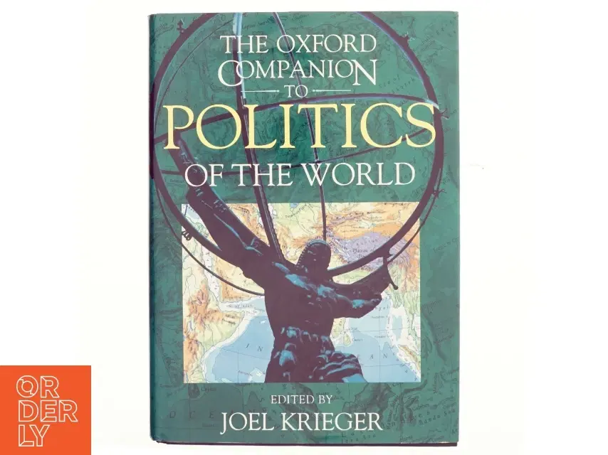 The Oxford companion to politics of the world af Joel Krieger (Bog)